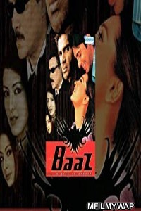 Baaz A Bird in Danger (2003) Bollywood Hindi Movie