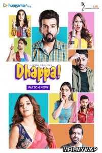 Dhappa (2022) Hindi Season 1 Complete Show