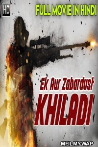 Ek Aur Zabardust Khiladi (2018) Hindi Dubbed Movie