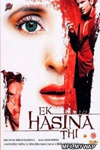 Ek Hasina Thi (2004) Bollywood Hindi Movie