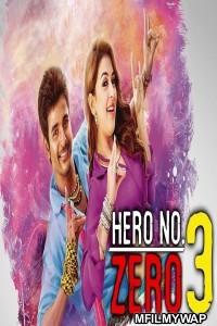 Hero No Zero 3 (Maan Karate) (2018) Hindi Dubbed Movie