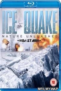 Ice Quake (2010) UNCUT Hindi Dubbed Movie