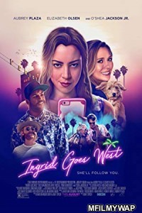 Ingrid Goes West (2017) Hindi Dubbed Movie