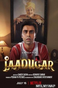 Jaadugar (2022) Bollywood Hindi Movies