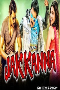 Jakkanna (2018) Hindi Dubbed Movie