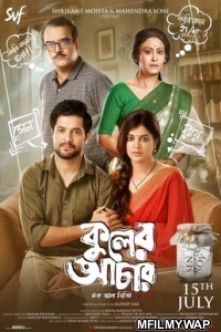 Kuler Achaar (2022) Bengali Full Movie