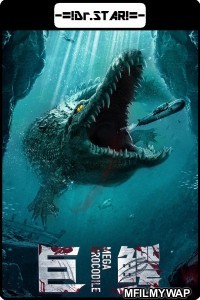 Mega Crocodile (2019) Hindi Dubbed Movies