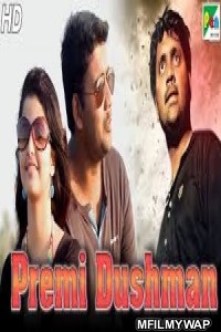 Premi Dushman (Prana Koduve Gelathi) (2019) Hindi Dubbed Movie