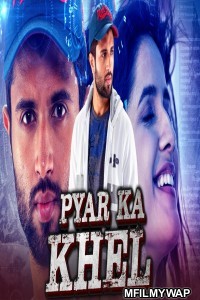 Pyar Ka Khel (Ye Mantram Vesave) (2020) Hindi Full Movie