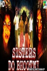 Sisters Do Bhootni (Kamara Kattu) (2020) Hindi Dubbed Movie