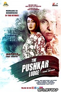 The Pushkar Lodge (2020) Bollywood Hindi Movie