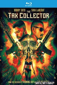 The Tax Collector (2020) Hindi Dubbed Movies