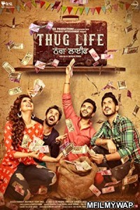 Thug Life (2017) Punjabi Full Movie