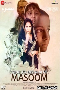 Time To Retaliate Masoom (2019) Bollywood Hindi Full Movie