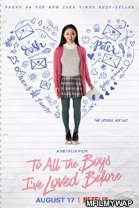 To All The Boys Ive Loved Before (2018) Hindi Dubbed Movie