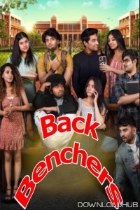 Back Benchers (2024) HQ Hindi Dubbed Movie