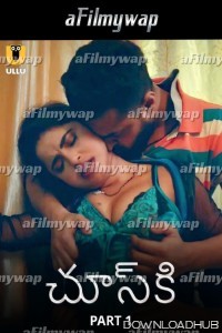 Chuski (2024) Part 1 ULLU Telugu Hot Web Series