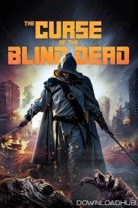 Curse of the Blind Dead (2020) ORG Hindi Dubbed Movie