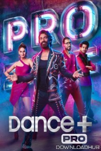 Dance Plus Pro (2024) Hindi Season 1 Episode-17