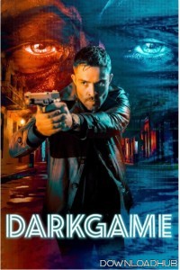 DarkGame (2024) HQ Hindi Dubbed Movie