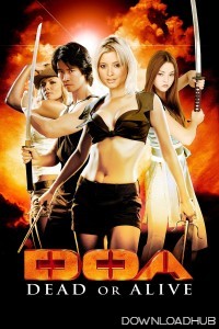 DOA Dead or Alive (2006) ORG Hindi Dubbed Movie