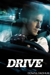 Drive (2011) ORG Hindi Dubbed Movie