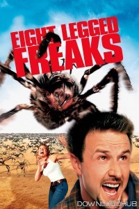 Eight Legged Freaks (2002) ORG Hindi Dubbed Movie