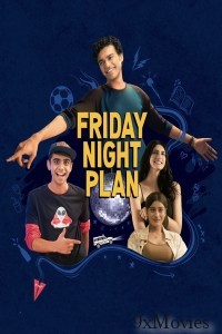 Friday Night Plan (2023) Hindi Dubbed Movie