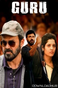 Guru (2017) ORG Hindi Dubbed Movie