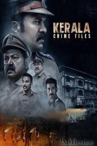 Kerala Crime Files (2023) Hindi Season 1 Complete Web Series