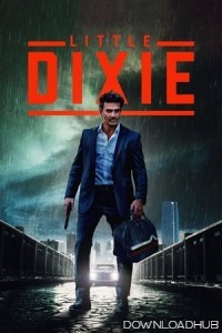 Little Dixie (2023) ORG Hindi Dubbed Movie