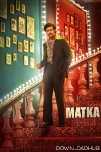 Matka (2024) ORG Hindi Dubbed Movie