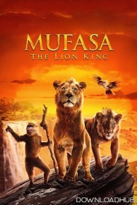 Mufasa The Lion King (2024) Hindi Dubbed Movies