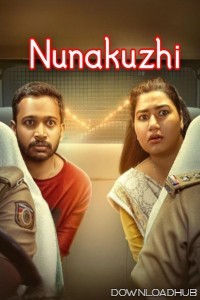 Nunakuzhi (2024) HQ Hindi Dubbed Movie