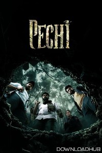 Pechi (2024) HQ Hindi Dubbed Movie