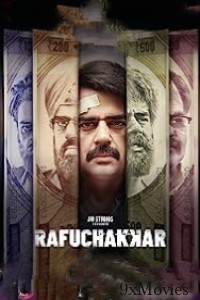 Rafuchakkar (2023) Hindi Season 1 EP05 To EP06 Web Series