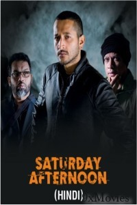 Saturday Afternoon (2023) ORG Hindi Dubbed Movies