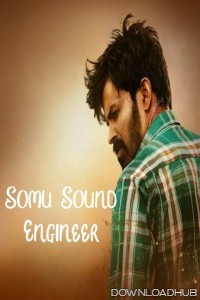 Somu Sound Engineer (2024) HQ Hindi Dubbed Movie