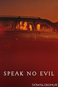 Speak No Evil (2022) ORG Hindi Dubbed Movie