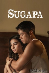 Sugapa (2023) Tagalog Movie