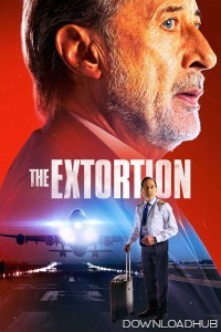 The Extorsion (2023) ORG Hindi Dubbed Movie