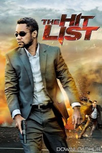 The Hit List (2011) ORG Hindi Dubbed Movie