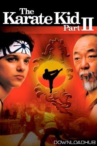 The Karate Kid Part II (1986) ORG Hindi Dubbed Movie