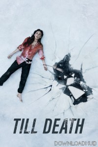 Till Death (2021) ORG Hindi Dubbed Movie